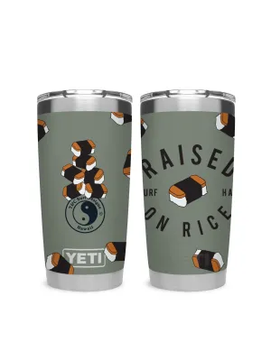 T&C Surf 20 oz Raised on Musubi Tumbler Yeti